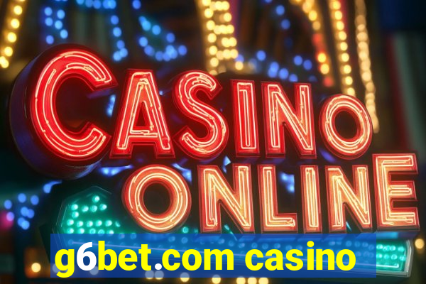 g6bet.com casino